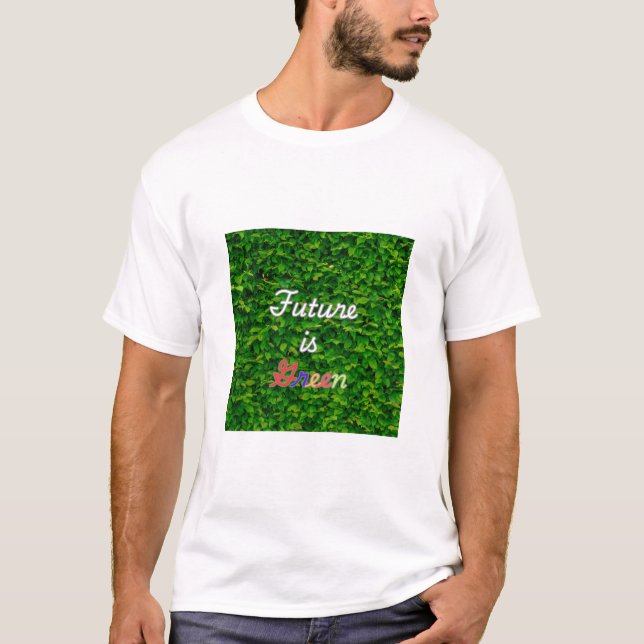 Camiseta El futuro es verde (Anverso)