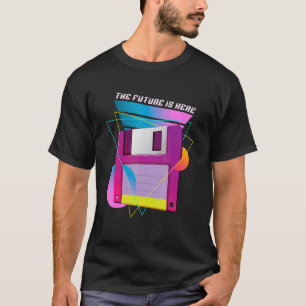 Camiseta El futuro está aquí Diskette de Disquetes Retro de