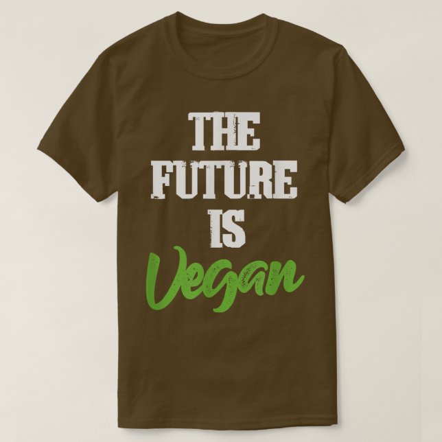 Camiseta El futuro está basado en plantas vegetarianas vega (Diseño del anverso)