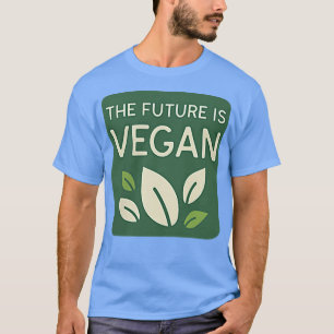 Camiseta El Futuro Vegetario Fundido Es Vegan Guay De