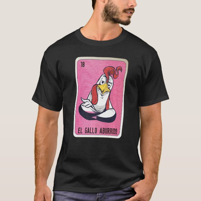 Camiseta El Gallo aburrido Mexican Slang Lottery Bingo Card (Anverso)