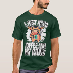Camiseta El Ganadero Que Ama Vacas Solo Necesito Café Y Mi