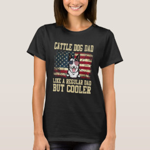 Camiseta El Ganado Australiano A Papá Le Gusta Un Padre Reg
