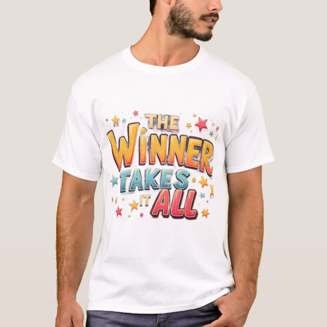 Camiseta El ganador se lo toma todo - Inspiración en la ten (Anverso)