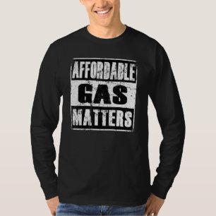 Camiseta ¡El gas a precios asequibles importa!