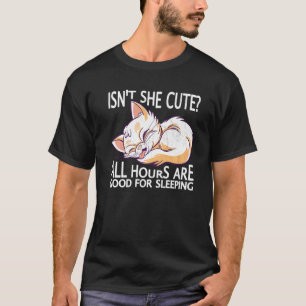 Camiseta El Gato Cansado Es Que Es Cuidada Todas Las Horas