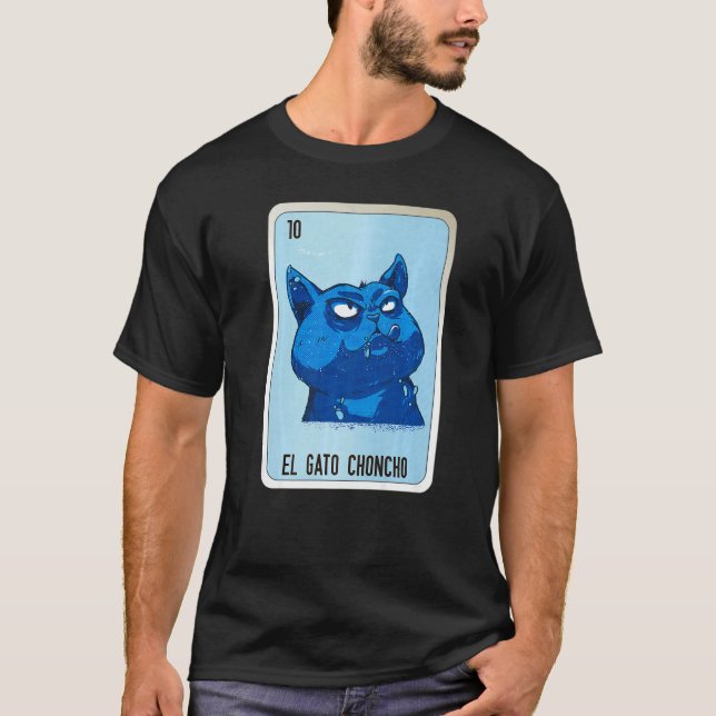 Camiseta El Gato Choncho Mexican Slang Lottery Bingo Cards  (Anverso)