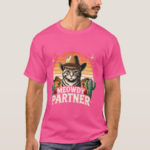 Camiseta El gato de Meowdy Partner Funny Howdy Meme Wild We