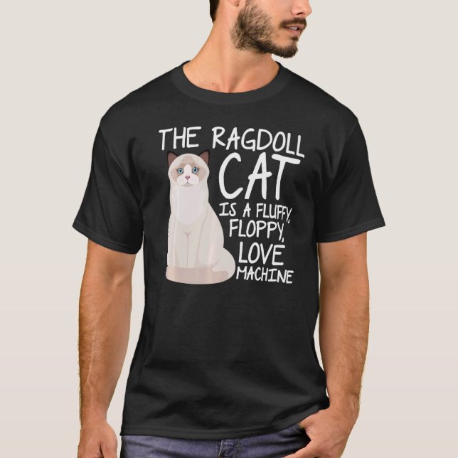Camiseta El Gato De Ragdoll Es Un Ca Fluffy Floppy Love Mac (Anverso)
