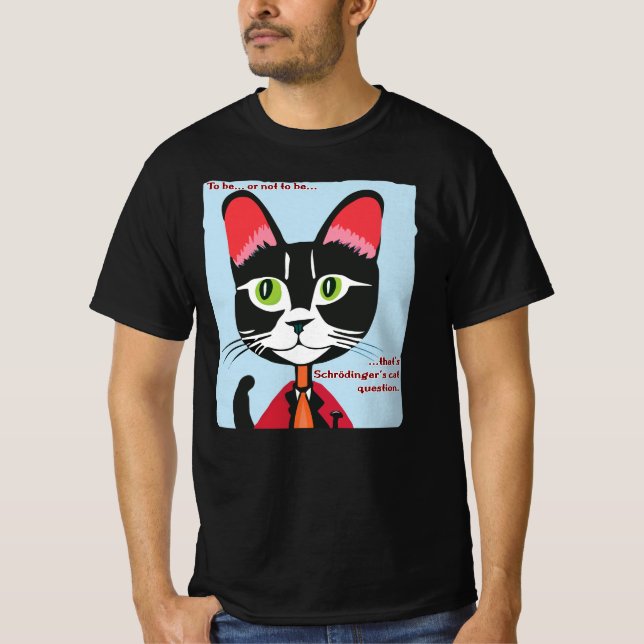 Camiseta El gato de Schrodinger para ser o no ser (Anverso)