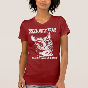 Camiseta El gato de Schrodinger quiso a muertos o vivo