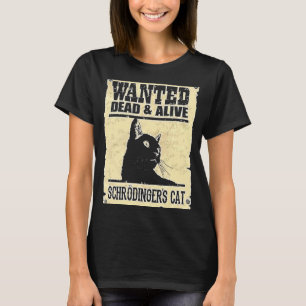 Camiseta El gato de Schrodinger vivo o muerto