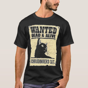 Camiseta El gato de Schrodinger vivo o muerto