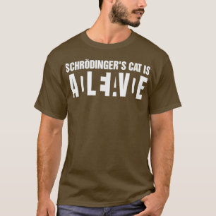 Camiseta El gato de Schrodingers está vivo