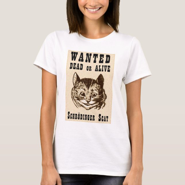 Camiseta El gato de Shrodinger quería al poster (Anverso)