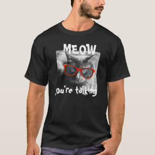 Camiseta ¡El gato del inconformista, MEOW usted está