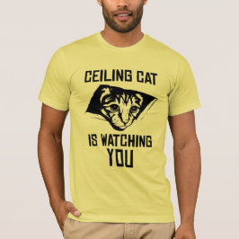 Camiseta ¡El gato del techo le está mirando!