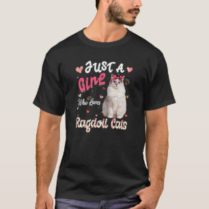 Camiseta El Gato Es Un Chica Que Ama A Ragdoll Cats Gracios