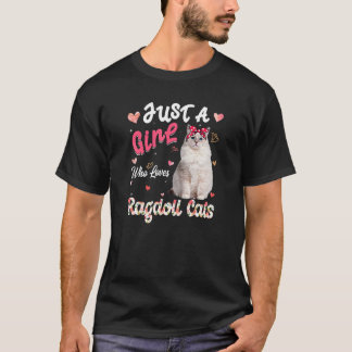 Camiseta El Gato Es Un Chica Que Ama A Ragdoll Cats Gracios