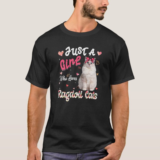 Camiseta El Gato Es Un Chica Que Ama A Ragdoll Cats Gracios (Anverso)
