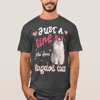 Camiseta El Gato Es Un Chica Que Ama A Ragdoll Cats Gracios