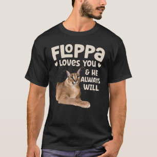 Camiseta El gato floppa grande del caracal Meme Floppa te a