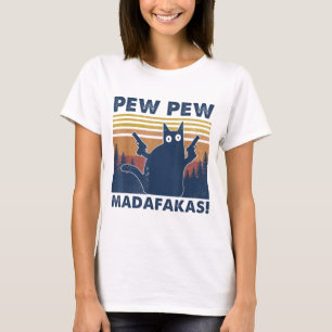 Camiseta El gato negro vintage Pew Pew Madafakas Crazy Ca