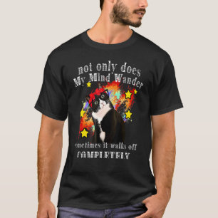 Camiseta El gato no solo se desvanece a veces, sino que se 