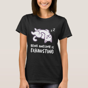 Camiseta El Gato Que Es Increíble Es Agobiante Lazy Cansado