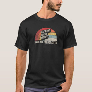Camiseta El gato retro golpea a Freak Meowt En serio no soy
