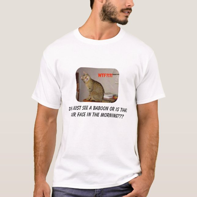 Camiseta ¿El gato vio un babuino??? (Anverso)