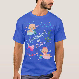 Camiseta El género del bebé revela dinosaurios o muñecas