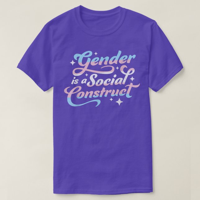 Camiseta El género es una construcción social transgénero n (Diseño del anverso)