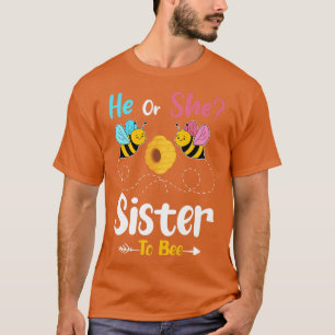Camiseta El género revela a su hermana que va a recibir el 