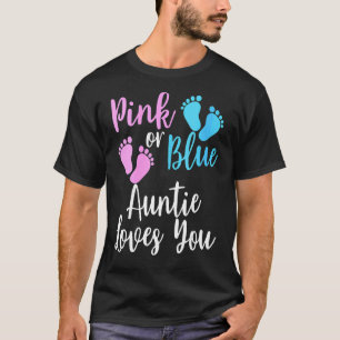 Camiseta El Género Revela Aún Rosa O Azul Tía Te Ama