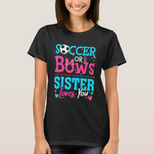 Camiseta El Género Revela Fútbol O Golpea A Hermana