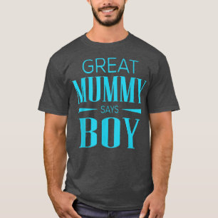 Camiseta El género revela la gran momia dice que el niño co