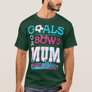 Camiseta El género revela los objetivos o hace que la Mamá 