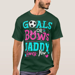 Camiseta El género revela los objetivos o hace que papá te 