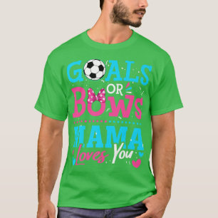 Camiseta El género revela objetivos o arrebatos que mamá am