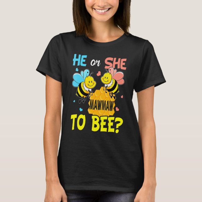 Camiseta El Género Revela Que Él O Ella Se Mawmaw Para Ser  (Anverso)