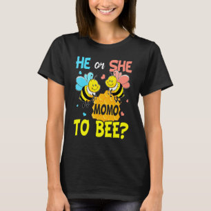 Camiseta El Género Revela Que Él O Ella Se Momo Para Ser An