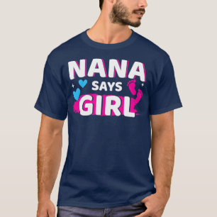Camiseta El género revela que nana dice que el chica hace p