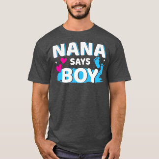 Camiseta El género revela que nana dice que el niño hace ju