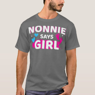 Camiseta El género revela que nonnie dice que el chica hace