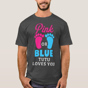 Camiseta El género revela que tutu rosa o azul te ama
