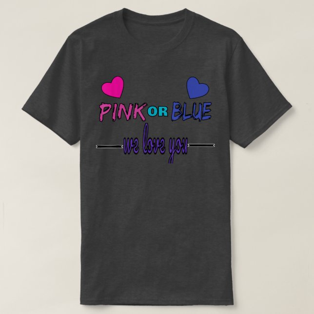 Camiseta El género revela rosa o azul, niño o Chica te quer (Diseño del anverso)