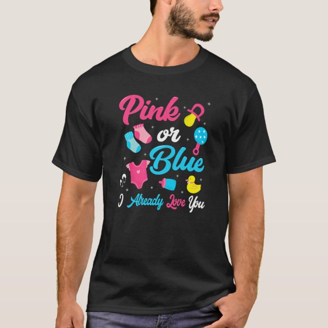 Camiseta El Género Revela Rosa O Azul Que Ya Te Amo Mamá (Anverso)