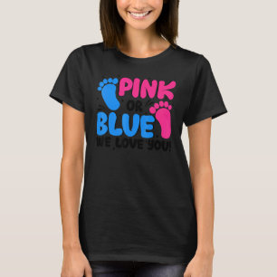 Camiseta El género revela rosado o azul que te queremos beb