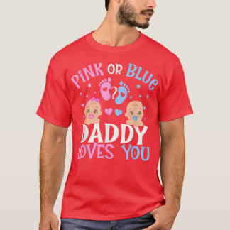 Camiseta El Género Rosa O Azul Revelan Que Papá Te Ama